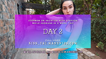 DAY 2 - Step mother waited lover! Unexpected creampie for bound step mom while vacation with Step son