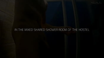 HOSTEL MIXED ROOM: shower flashing masturbation